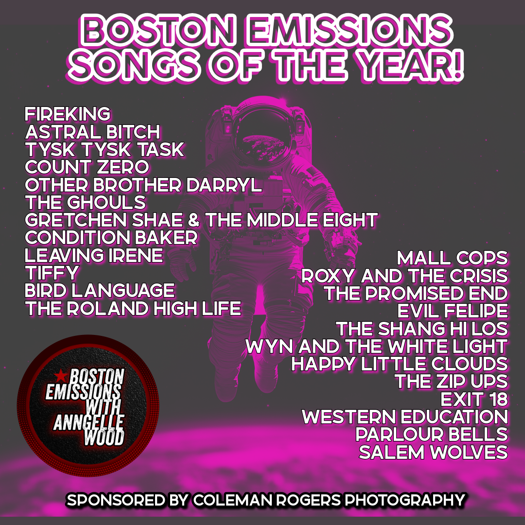 Songs of the year 2024 boston emissions with anngelle wood